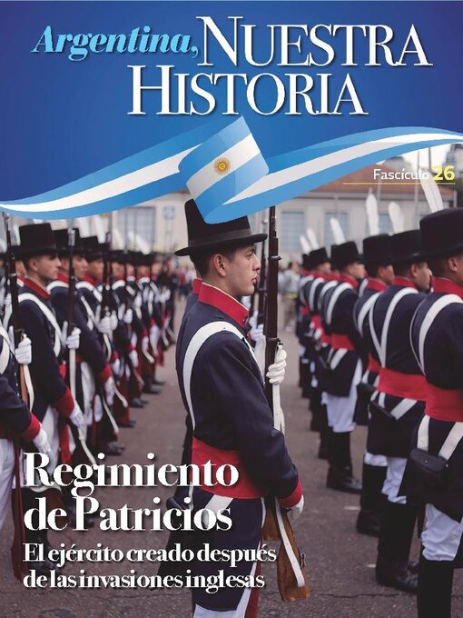 Title details for Argentina nuestra historia by Media Contenidos - Available